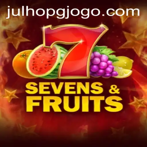 Exploring the Thrills of SevensFruits and Integrating julhopg PH Login